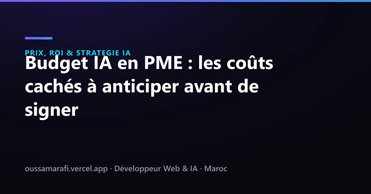 Illustration de l'article : Budget IA en PME : les coûts cachés à anticiper avant de signer