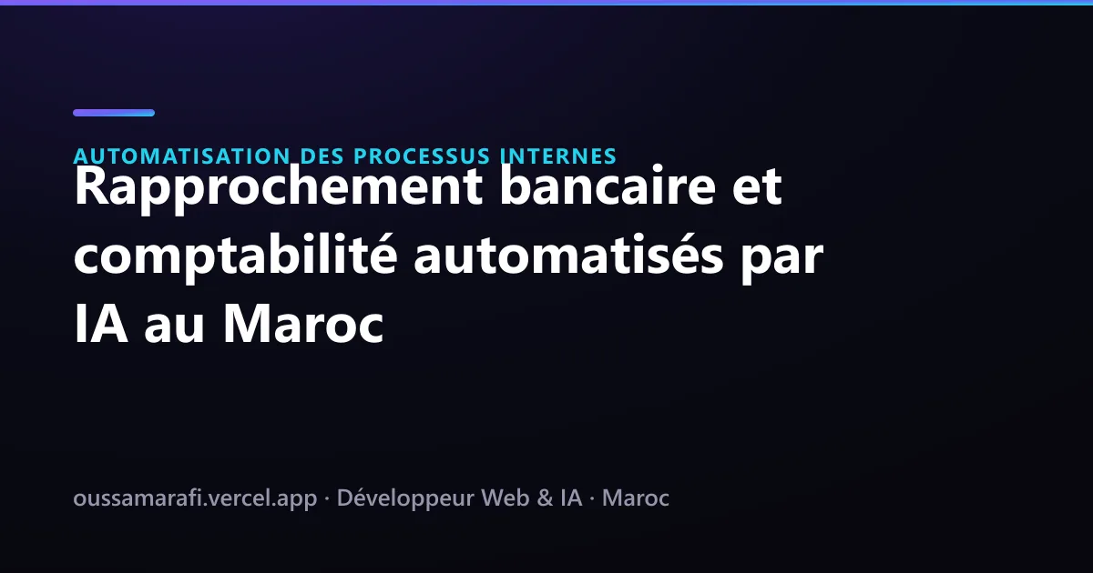 Illustration de l'article : Rapprochement bancaire et comptabilité automatisés par IA au Maroc
