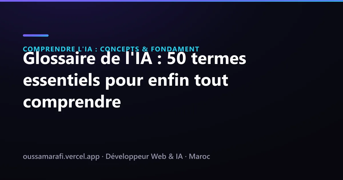 Illustration de l'article : Glossaire de l'IA : 50 termes essentiels pour enfin tout comprendre